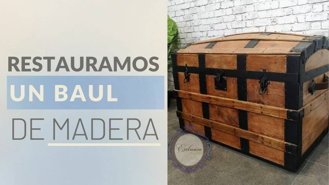 Baúles antiguos