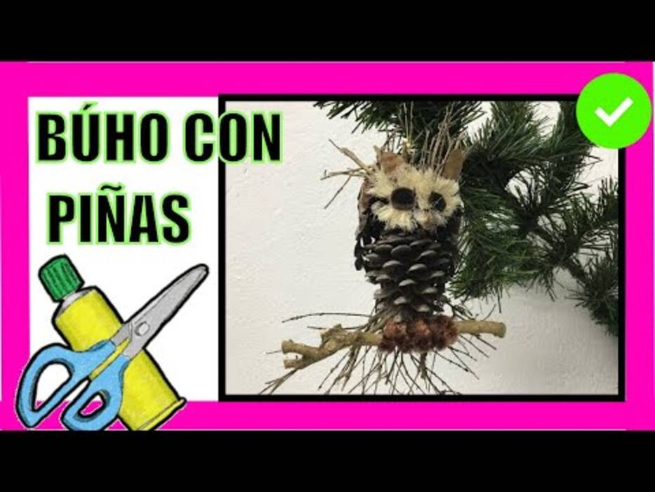Cómo hacer un búho con piñas?